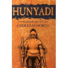 Hunyadi 6 - A holló háborúja   -   Londoni Készleten